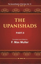 The Sacred Books Of The East (The Upanishads, PART-II) Volume 15th - £22.50 GBP