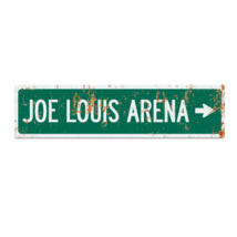 Retro Joe Louis Arena Road Sign - £22.81 GBP