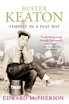 Buster Keaton: Tempest In A Flat Hat McPherson, Edward - £6.81 GBP