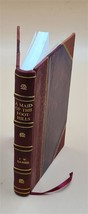 A maid of the foot-hills, or, Missing links in the story of reco [Leather Bound] - £61.64 GBP