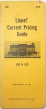Lionel Train O Gauge Current Pricing Checklist Guide 1929-1975 Ladd Publ... - $6.00