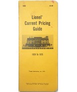 Lionel Train O Gauge Current Pricing Checklist Guide 1929-1975 Ladd Publ... - $6.00