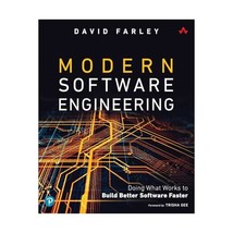 Modern Software Engineering: Doing What Really Works to Build Better Sof... - $43.00