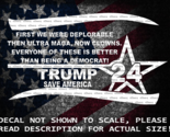 First Deplorables, Ultra MAGA, Clowns Better Than a Democrat Trump 2024 ... - £5.25 GBP+