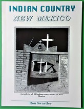 Indian Country New Mexico by Ron Swartley (Paperback - 1996) - £39.44 GBP