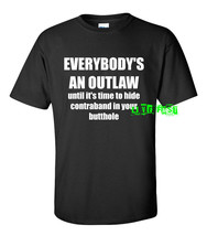 Everybodys An Outlaw Until... T Shirt Outlaw Biker Humor Chopper Motorcycle Club - £16.02 GBP