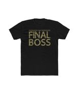 The Final Boss T-Shirt- Men&#39;s - $29.39