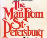 The Man From St. Petersburg by Ken Follett / 1983 Historical Novel / Pap... - $1.13