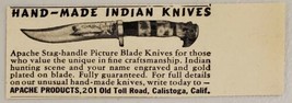 1948 Print Ad Apache Stag-Handle Blade Knives Calistoga,California - £5.67 GBP