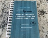 Motorola High-Speed Switching Transistor Handbook 1966 - £7.75 GBP