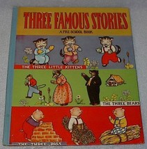 Three Famous Stories 1941 Pre-School Book, Kittens, Bears, Pigs - £23.41 GBP