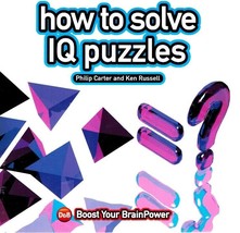 How to Solve IQ Puzzles by Carter, Philip &amp;  Ken Russell - $21.83