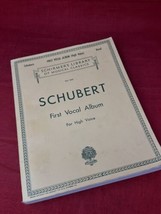 Schubert First Vocal Album for High Voice &amp; Piano Vocal Sheet Music Song... - £19.24 GBP