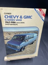 Clymer Chevy/GMC Vans/Gas/Diesel 1*67-1986 Shop Repair Manual - £15.55 GBP