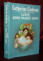 Catherine Cookson LOVE AND MARY ANN First U.S. edition 1976 Hardcover in dj - £24.63 GBP