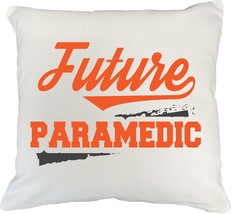 Make Your Mark Design Future Paramedic. Student White Pillow Cover &amp; Graduation  - £19.77 GBP+