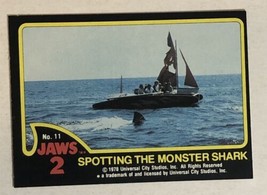 Jaws 2 Trading cards Card #11 Spotting The Monster Shark - £1.51 GBP