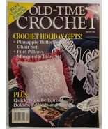 Old Time Crochet Magazine Winter 1990  - £2.34 GBP