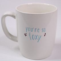 YOU&#39;RE SO FOXY Tea Blue Fox Ceramic Mug Stoneware White Coffee Tea Cup F... - $9.28