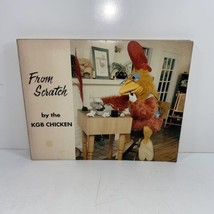 From Scratch Signed Kgb Chicken Aka Ted Giannoulas 1978 Softcover 2ND Printing - £22.35 GBP