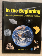 In the Beginning: Compelling Evidence for Creation and the Flood (7th Edition) - £24.14 GBP