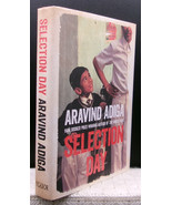 Aravind Adiga SELECTION DAY First edition Signed Ltd Unread British Hard... - £25.14 GBP