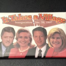 Bill Clinton Hillary Al Gore Tipper Takes A Village 1997 Pin Button Pinback - £7.86 GBP