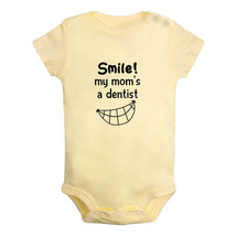 Smile My Mom&#39;s a Dentist Funny Bodysuits Baby Romper Infant Kids Short Jumpsuits - £8.78 GBP