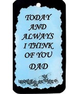 Ron&#39;s Hang Ups Inspirational Signs Today and Always I Think of You Dad P... - £5.49 GBP