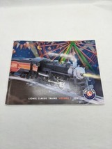 Set Of (2) 2001 Lionel Classic Trains Volume 1 And 2 Catalogs - £31.72 GBP