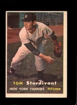 1957 TOPPS #34 TOM STURDIVANT VG+ (RC) YANKEES *NY7086 - $6.37