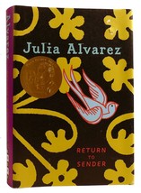 Julia Alvarez Return To Sender 1st Edition 5th Printing - £47.03 GBP