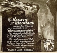 1904 Northern Pacific Railway Yellowstone Advertisement Railroad Hunting Fishing - £21.47 GBP
