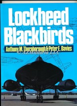 Lockheed Blackbirds  Anthony M Thornborough &amp; Peter E Davies - £12.43 GBP