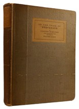 Clayton Hamilton On The Trail Of Stevenson 1st Edition 1st Printing - £102.07 GBP