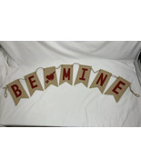 Burlap BE MINE Valentines HANGING BANNER 5 ft  60 x 9&quot; Park Designs NEAT... - €8,23 EUR