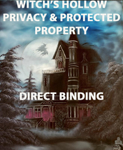 HAUNTED WITCH'S HOLLOW PROTECT PRIVACY & PROPERTY  DIRECT BINDING WORK MAGICK  image 2