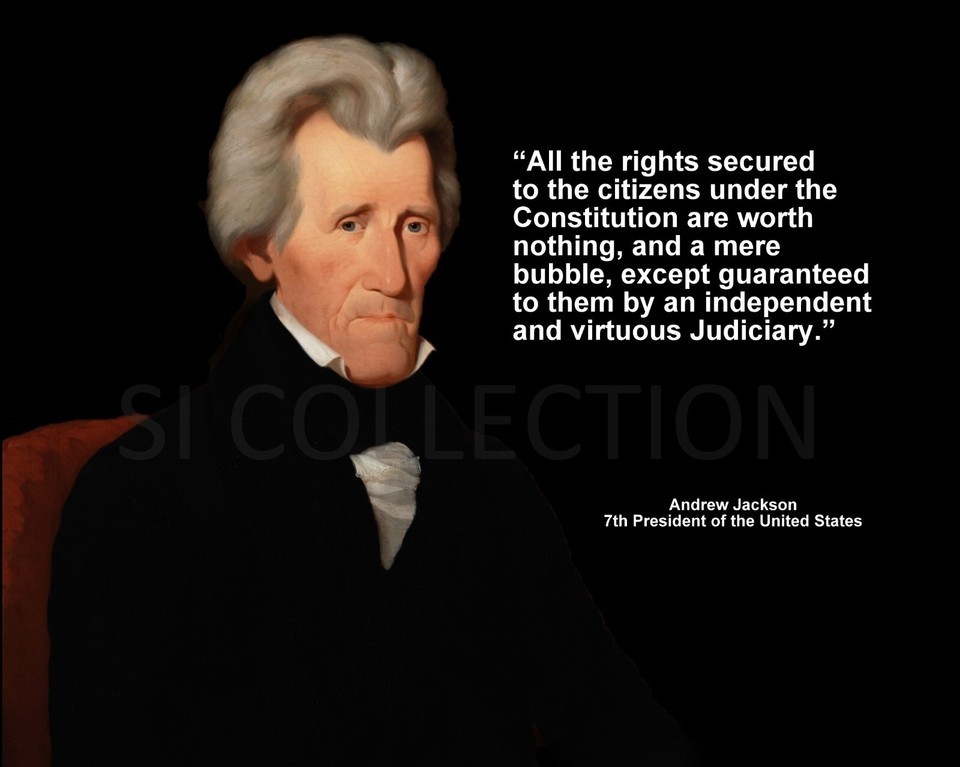 ANDREW JACKSON &quot;ALL THE RIGHTS SECURED TO THE...&quot; QUOTE PHOTO VARIOUS SIZES - $4.95+