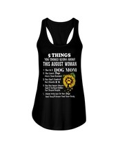 5 Things About August Woman Tank Tops Dog Mom Lover Sunflower Birthday W... - $19.75