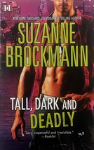 Tall, Dark and Deadly by Suzanne Brockmann / 2001 Paperback Romance - £0.89 GBP