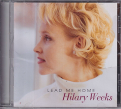 Lead Me Home by Weeks, Hilary (CD) - £10.79 GBP