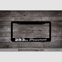 Chevrolet 283 c.i. Powered Engine Size License Plate Frame - $14.95