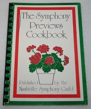 Symphony Previews Cookbook 1984 Nashville Symphony Guild Recipes Cooking Food - £13.44 GBP