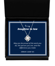 To my Daughter in Law, May you be proud - Love Knot Silver Necklace. Model  - £31.46 GBP