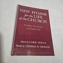 New Hymns for the Life of the Church Songbook Carol Dolan and Thomas H. Troeger - £18.36 GBP