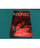 FROM THE CORNER OF HIS EYE by DEAN KOONTZ - Hardcover  FIRST EDITION FIR... - $297.00 MXN
