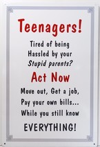 Teenagers Move Out Get a Job Humor Metal Sign - £11.76 GBP