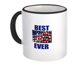 Best VETERAN Ever : Gift Mug USA Flag American Patriot Coworker Job - £12.74 GBP
