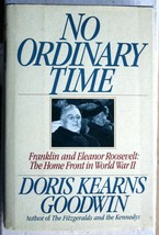 No Ordinary Time Inscribed Doris Kearns Goodwin Hcdj Fefp 1994 Pulitzer Wwii Fdr - £176.97 GBP
