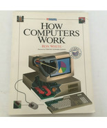 How computers work by Ron White vintage paperback book pc computing  - $19.75